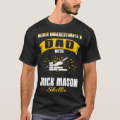 Pap met Brick Mason Skills T-shirt (Voorkant)