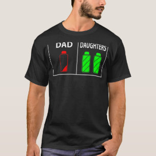 Pap met lage batterij van twee dochters Vaderdag T-shirt