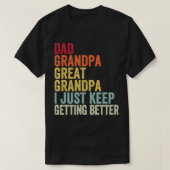 Pap opa Grote opa ik blijf maar Bett halen. T-shirt (Design voorkant)