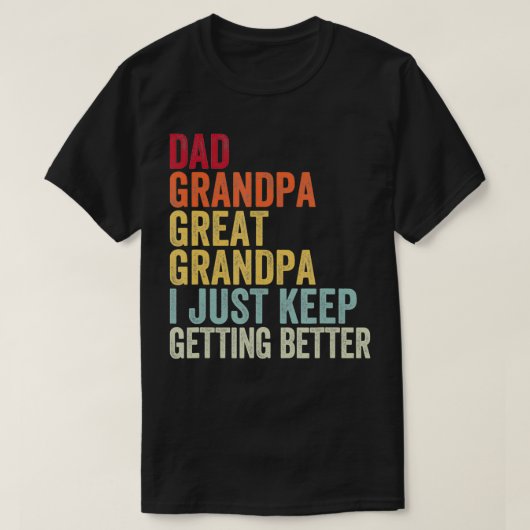 Pap opa Grote opa ik blijf maar Bett halen. T-shirt (Design voorkant)