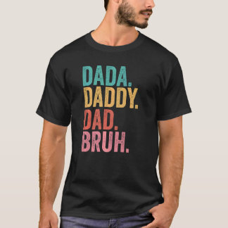 Pap Papa Bruh Fathers Dag 2022 T-shirt