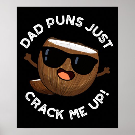 Pap Puns bekrak me op Funny Coconut Pun Dark BG Poster (Voorkant)