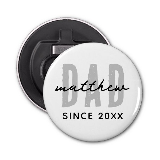 Pap Sinds 20XX Modern Eenvoudig Preppy Button Flesopener (Voorkant)