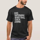 Pap Superheld Basketball Coach Legend Basketball C T-shirt (Voorkant)