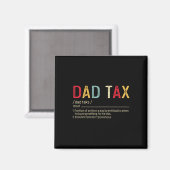 Pap Tax Definition Funny Vaderdag Magneet (Voorkant / Achterkant)