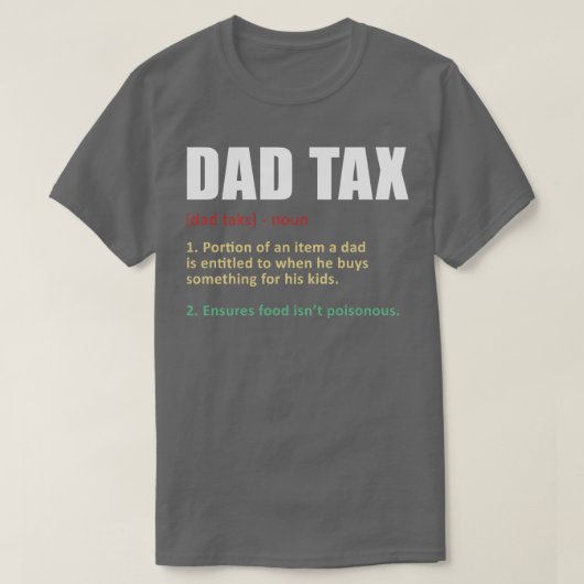 Pap Tax Funny Definition T-shirt (Design voorkant)