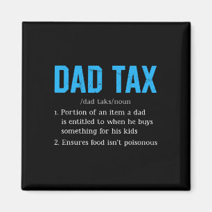 Pap Tax Funny Pap Tax Definition Vaderdag Magneet