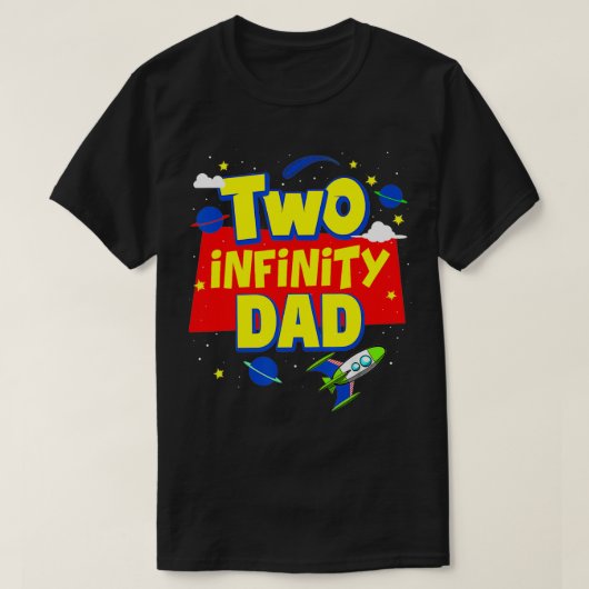 Pap twee oneindigheid en verder dan geboortedag de t-shirt (Design voorkant)