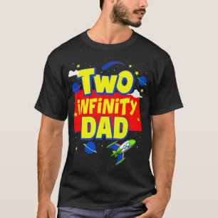 Pap twee oneindigheid en verder dan geboortedag de t-shirt