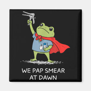 Pap-uitstrijkje bij het aanbreken van de dag Grapp Magneet