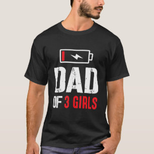 Pap van 3 meisjes Daughters heeft fijn vet geoogst T-shirt
