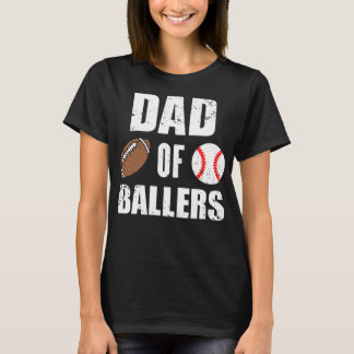 Pap van Ballers Funny Football Baseball Pap T-shirt