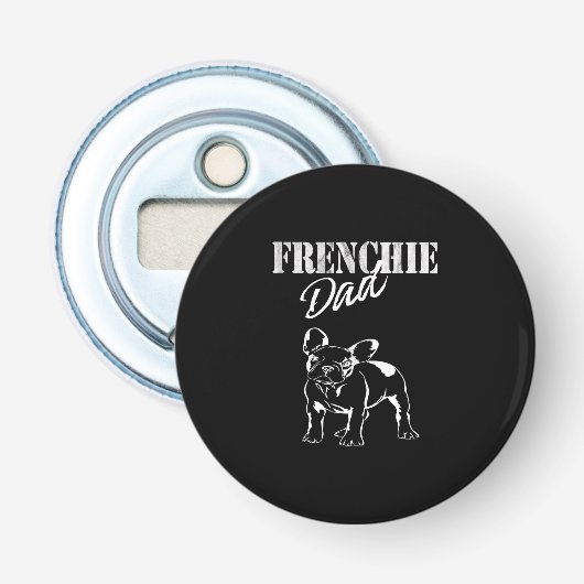 Pap van Cute Frenchie Funny French Bulldog Lovers Button Flesopener (Voorkant)