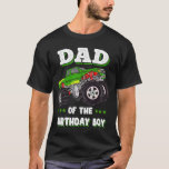 Pap van de Birthday Boy Fathers Monster Truck Mann T-shirt<br><div class="desc">Pap van de Birthday Boy Fathers Monster Truck Mannen</div>