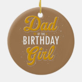 Pap van de 'Birthday Girl Party'-feestdag papa Keramisch Ornament (Achterkant)