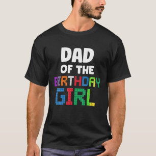 Pap van de Verjaardags Meisje Meester Bouwer Brick T-shirt