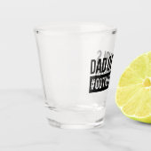 Pap van meisjes #Outnumed Shot Glas (Links)