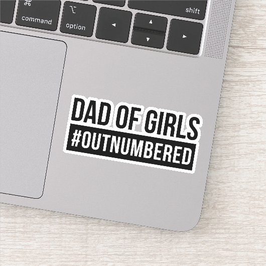 Pap van meisjes #Outnumed Sticker (Detail)