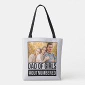 Pap van meisjes #Outnumed Tote Bag (Achterkant)