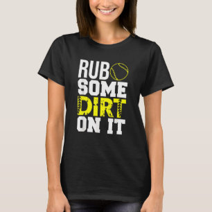Pap van Softball wrijft er wat vuil op T-shirt
