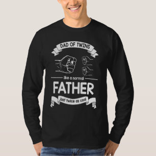 Pap van tweelingen als een normale vader twee keer t-shirt