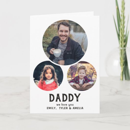 Pap, we houden van je 3 Foto's Vader Dag Kaart (Voorkant)