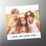 Pap we houden van je foto harten blauwe vaders dag magneet<br><div class="desc">Magneet met je eigen foto en de tekst "Papa,  we houden van je" hieronder geflankeerd door lichtblauwe harten.</div>