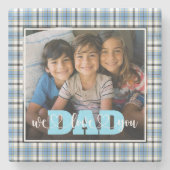 Pap We Love You Blue Plaid Custom Foto Stenen Onderzetter (Voorkant)