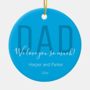 Pap Wij houden van je Blauw Wit Naam Jaar Vaders D Keramisch Ornament