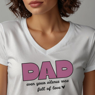 Pap, zelfs je stilte   Vrouwen V-hals T-shirt