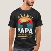 Papa 2023 Loading Dabbing Papa Working Dad Announc T-shirt (Voorkant)