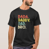 papa aan papa aan papa aan broeder vaders dag t-shirt (Voorkant)