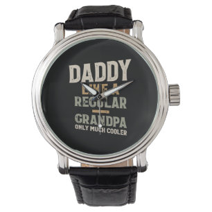 Papa als een gewone opa maar veel koeler horloge