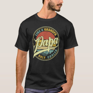 PAPA Als een opa ALLEEN COOLER Papa Definiti T-shirt