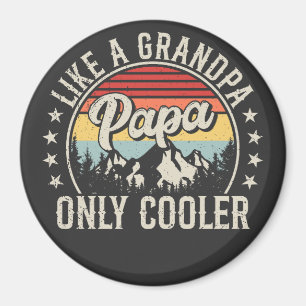 Papa als een opa alleen koelere retro cirkel magneet