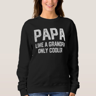 Papa als een opa alleen maar koeler Papa Definiti Trui