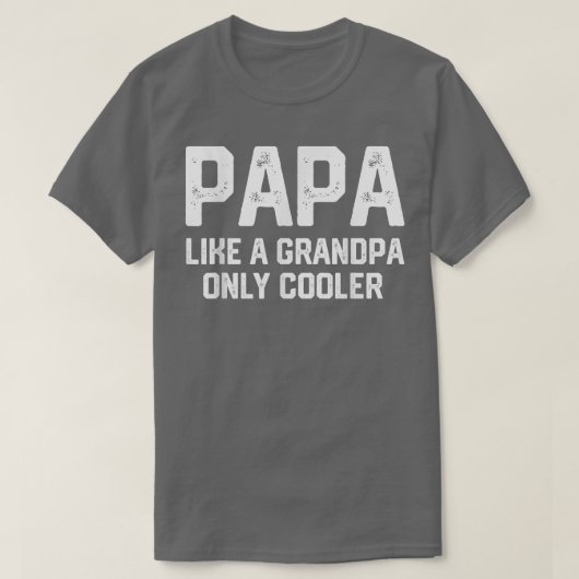 PAPA als opa ALLEEN COOLER Funny Dad Papa Def T-shirt (Design voorkant)