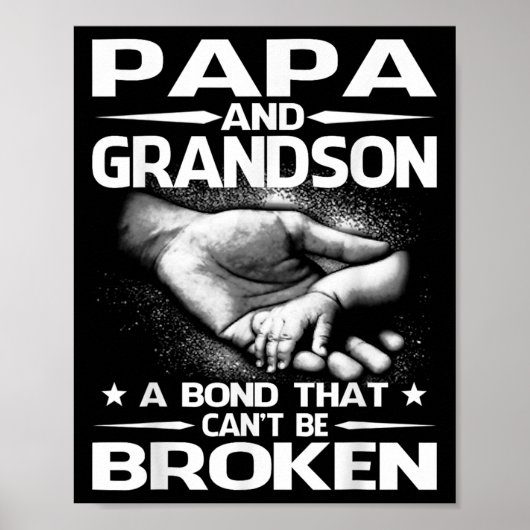 Papa And Grandson A Bond That Can't Be Broken  Poster (Voorkant)