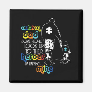 Papa autisme sommige mensen kijken naar hun helden magneet