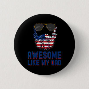 Papa Baard Geweldig Net Als Mijn Vader 4e Juli Pat Ronde Button 5,7 Cm
