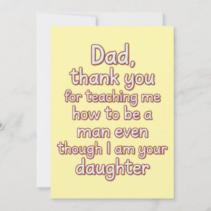 Papa bedankt dat je me hebt geleerd hoe ik een man kaart