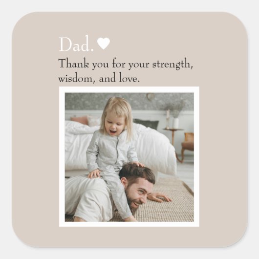 Papa, bedankt voor – Aangepaste foto & tekst | Vierkante Sticker (Voorkant)
