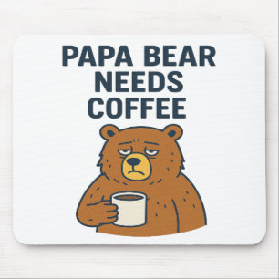 Papa Beer heeft koffie nodig Muismat