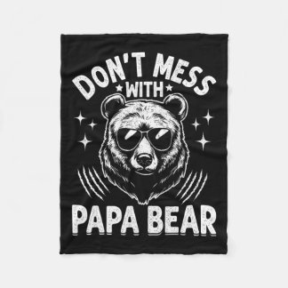 Papa Beer niet knoeien met papa Beer grappige vade Fleece Deken