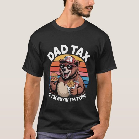 Papa belasting als ik aan het kopen ben, probeer i t-shirt (Voorkant)