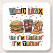 Papa Belasting Als Ik Koop Probeer Ik Bier Onderzetter (Voorkant)