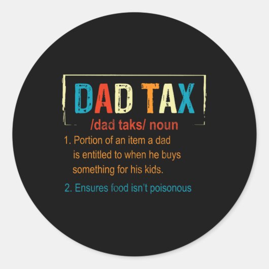 Papa Belasting Definitie Grappige Vaders Dag Manne Ronde Sticker (Voorkant)