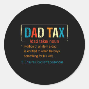 Papa Belasting Definitie Grappige Vaders Dag Manne Ronde Sticker