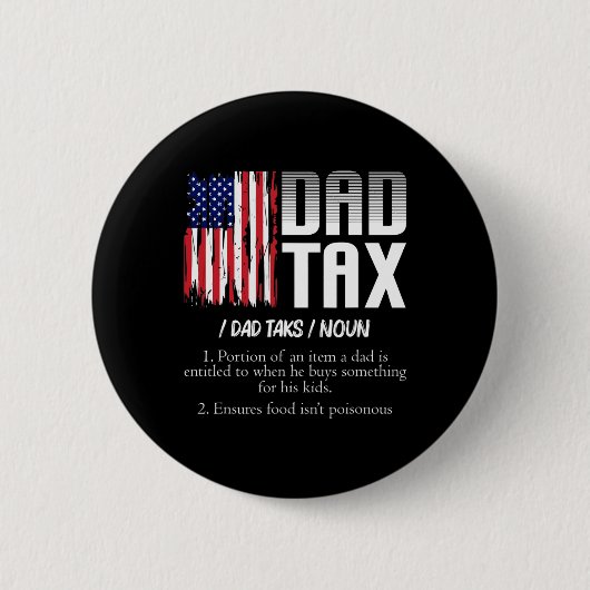 Papa Belasting Definitie Grappige Vaders Dag Ronde Button 5,7 Cm (Voorkant)