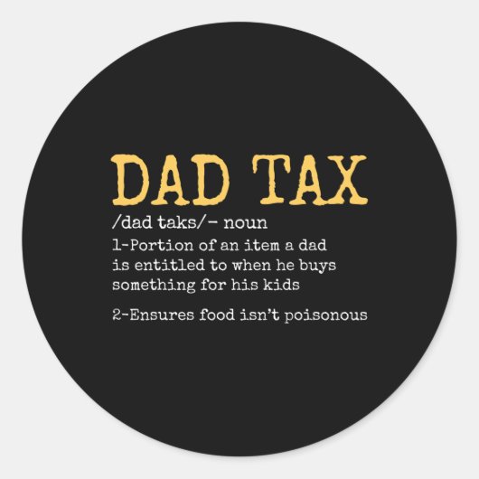 Papa Belasting Definitie Mannen Grappig Vaderdag Ronde Sticker (Voorkant)